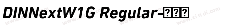 DINNextW1G Regular字体转换